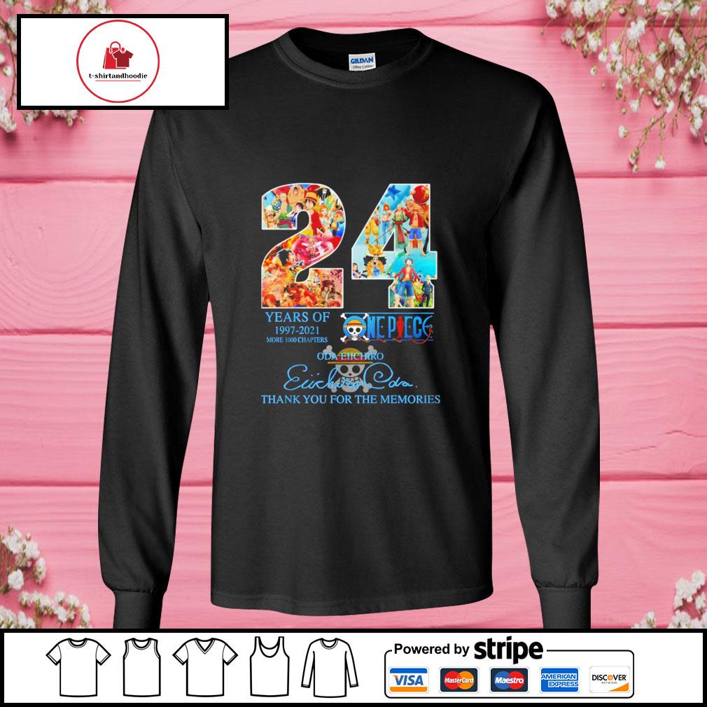 24 Years Of 1997 01 More 1000 Chapters One Piece Thank You For The Memories Signature Shirt Hoodie Sweater Long Sleeve And Tank Top
