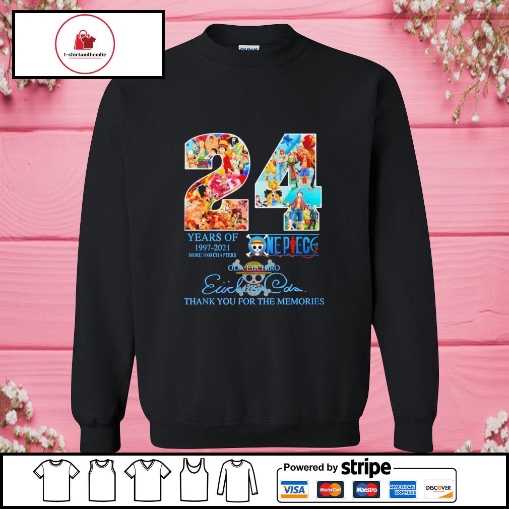 24 Years Of 1997 01 More 1000 Chapters One Piece Thank You For The Memories Signature Shirt Hoodie Sweater Long Sleeve And Tank Top