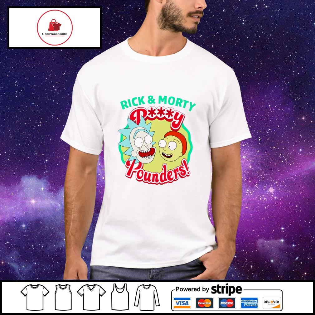 rick and morty pussy pounders t shirt