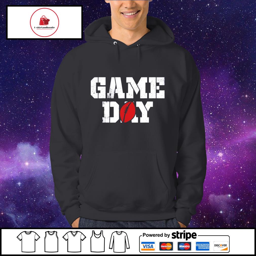 Game Day American Football Shirt, hoodie, sweater, long sleeve and