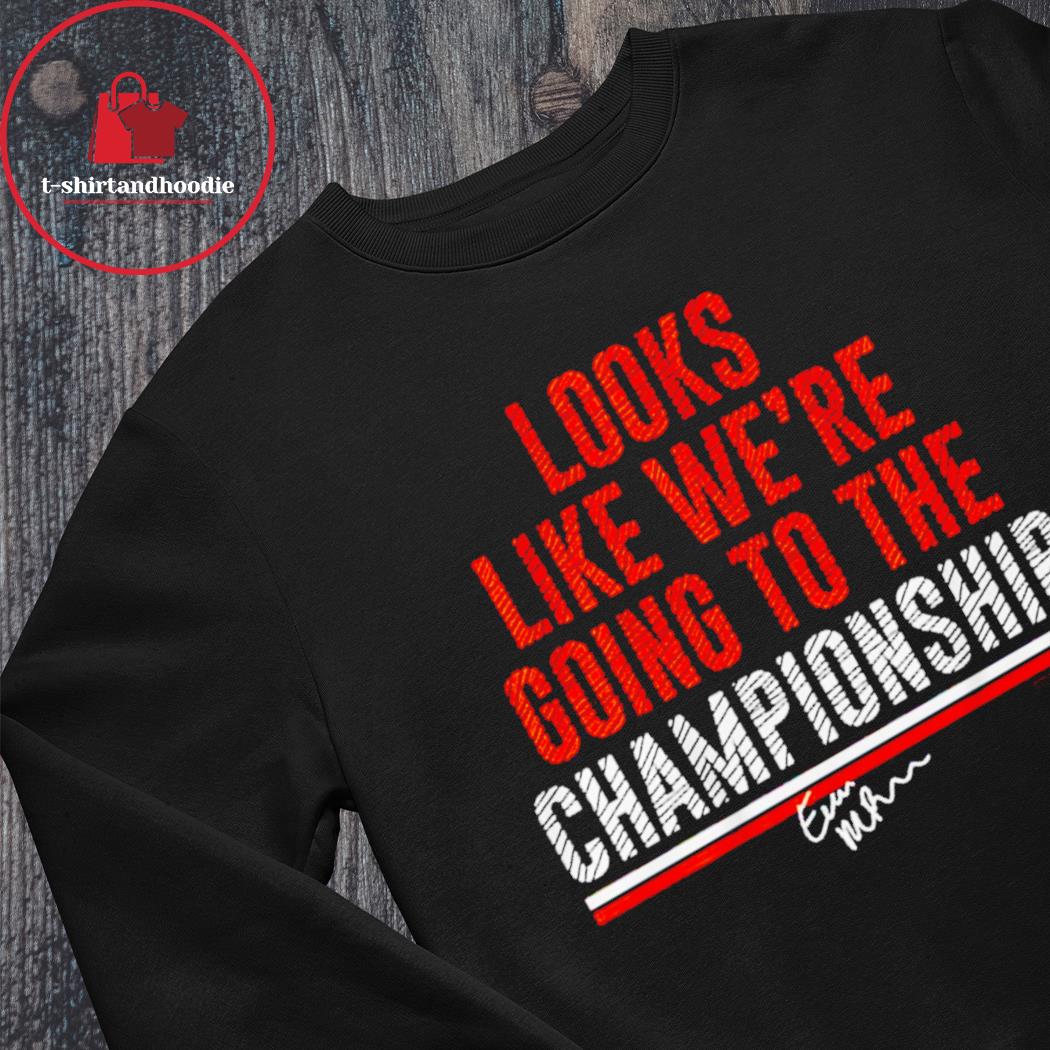 Evan McPherson Going to the Championship Shirt, hoodie, sweater, long  sleeve and tank top