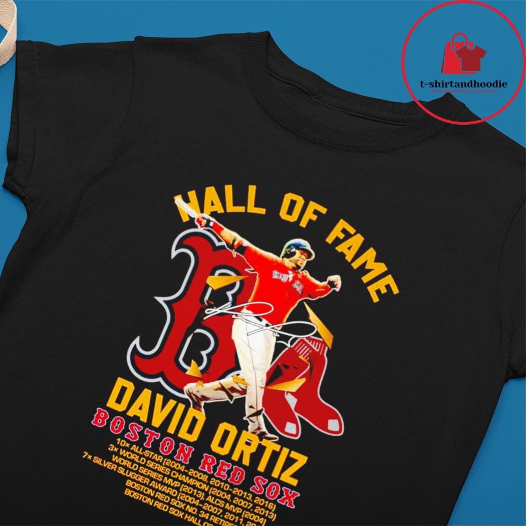 David Ortiz Hall Of Fame Boston Red Sox Signature Shirt, Tshirt, Hoodie,  Sweatshirt, Long Sleeve, Youth, Personalized shirt, funny shirts » Cool  Gifts for You - Mfamilygift