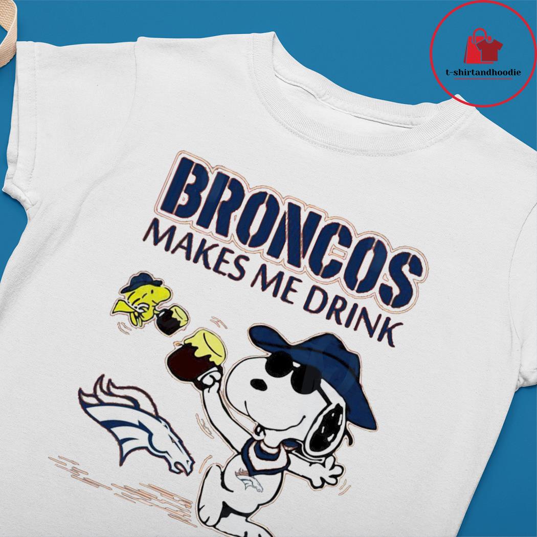 Denver Broncos Snoopy make me drink cartoon T-shirt, hoodie, sweater, long  sleeve and tank top