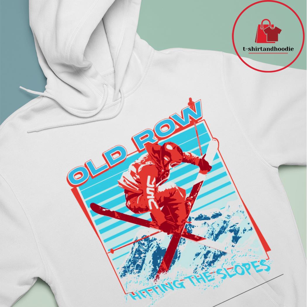 Old Row Hitting The Slopes shirt hoodie sweater long sleeve and