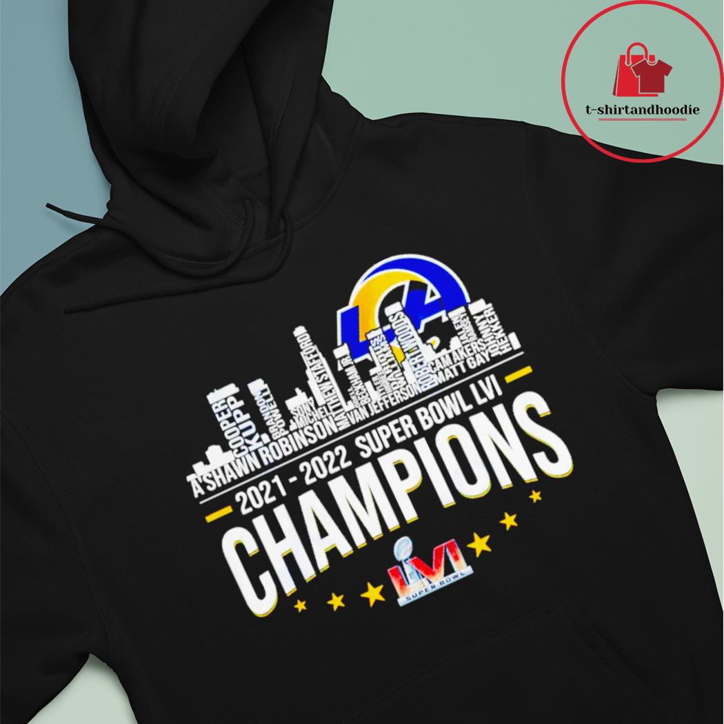 Rams Super Bowl LVI Champions shirt, hoodie, sweater, long sleeve and tank  top