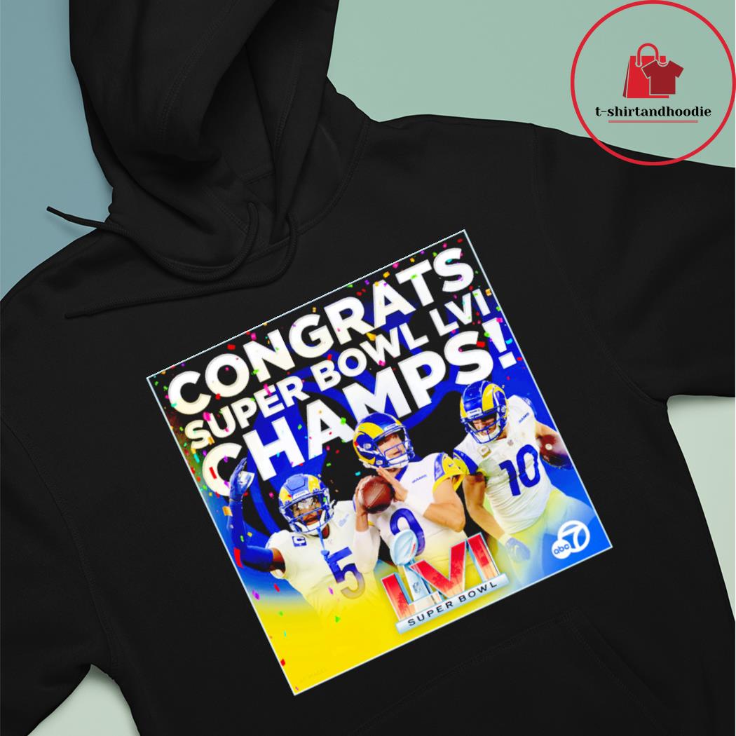 FREE shipping Los Angeles Rams 2022 Champions shirt, Unisex tee, hoodie,  sweater, v-neck and tank top