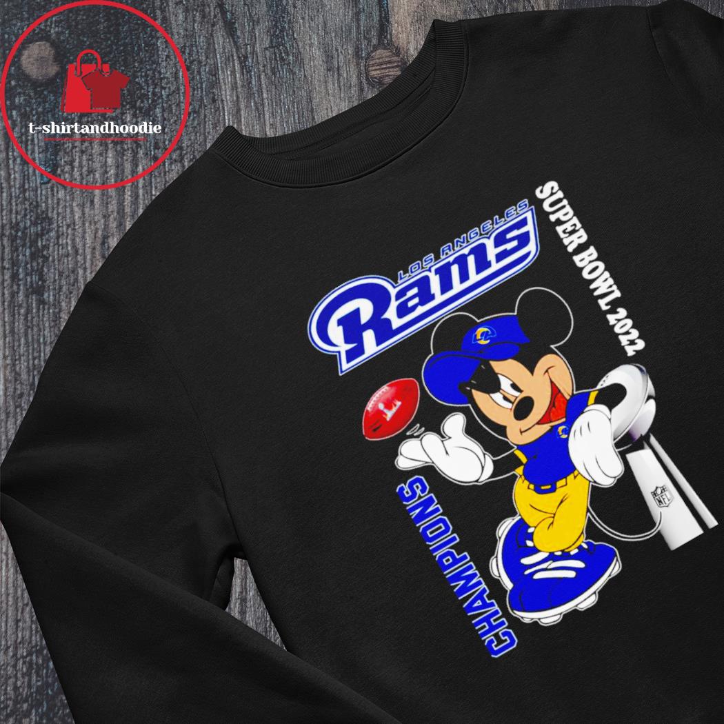 Mickey los angeles rams 2022 super bowl champions shirt, hoodie, sweater,  long sleeve and tank top