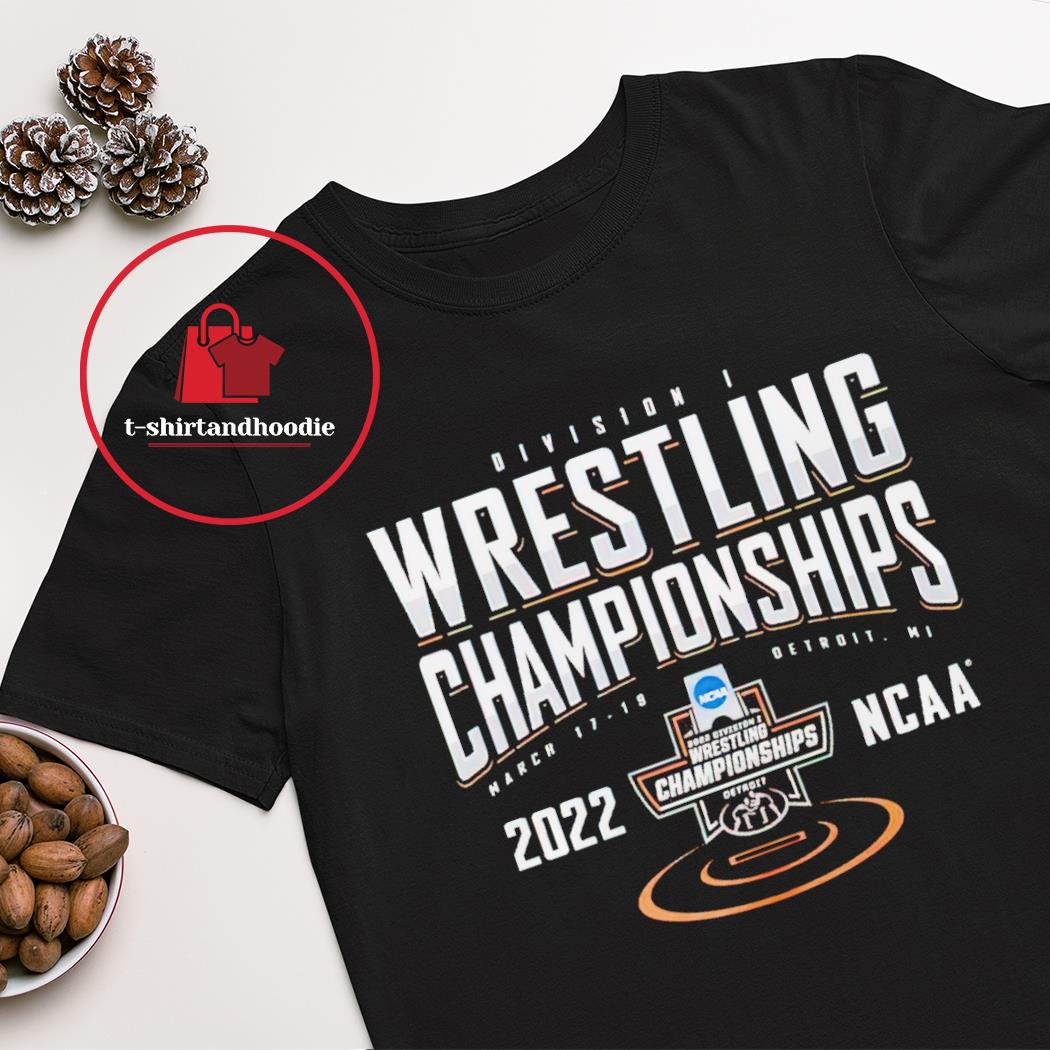 2022 NCAA Division I Wrestling Championships shirt Tshirt AT Store