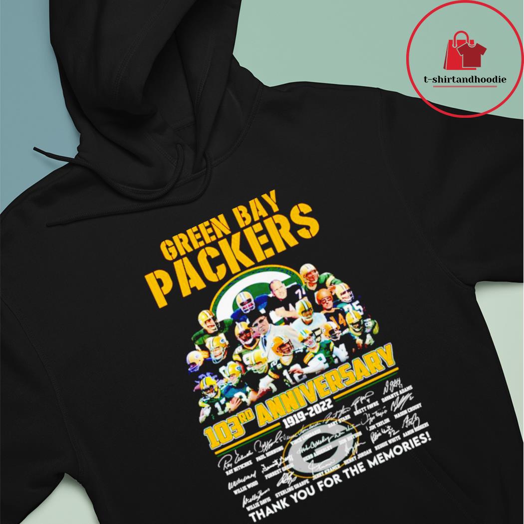 Green Bay Packers 103rd anniversary 1919 2022 thank you for the memories  shirt, hoodie, sweater, long sleeve and tank top