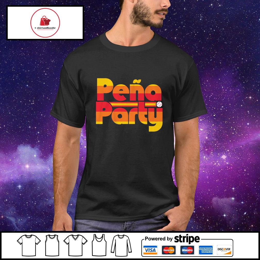 Pena party baseball Jeremy Pena shirt, hoodie, sweater and long sleeve