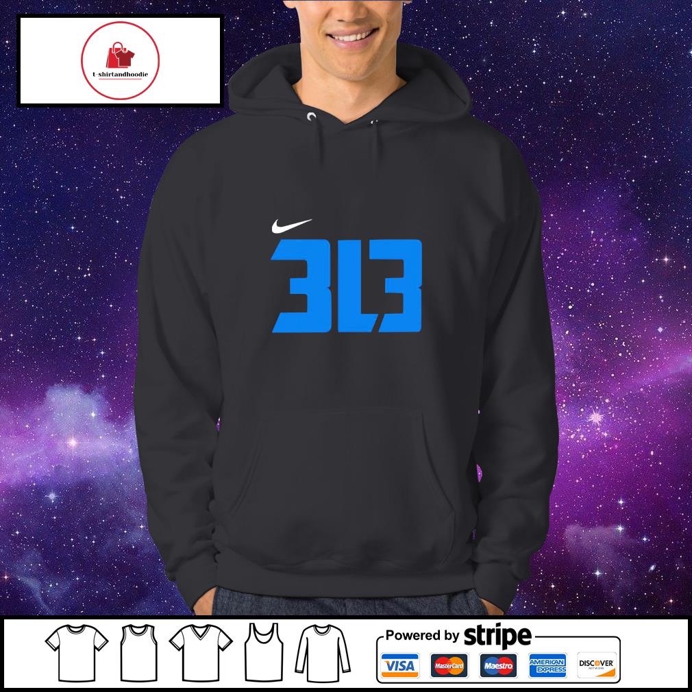 Official 313 3L3 Detroit Lions Shirt, hoodie, sweater, long sleeve