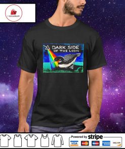 Duck dark side of the loon shirt