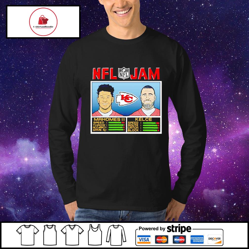 Kansas City Chiefs NFL Jam Patrick Mahomes II And Travis Kelce shirt,  hoodie, sweater, long sleeve and tank top