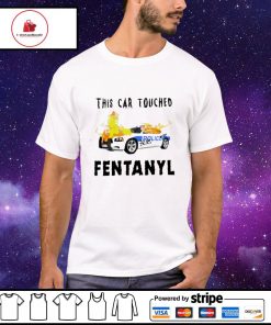 Police car burning this car touched fentanyl shirt