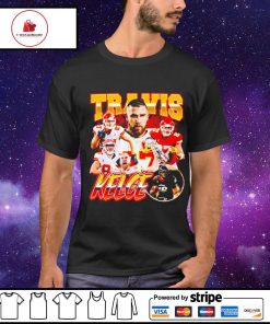 Travis Kelce #87 Kansas City Chiefs dreams shirt