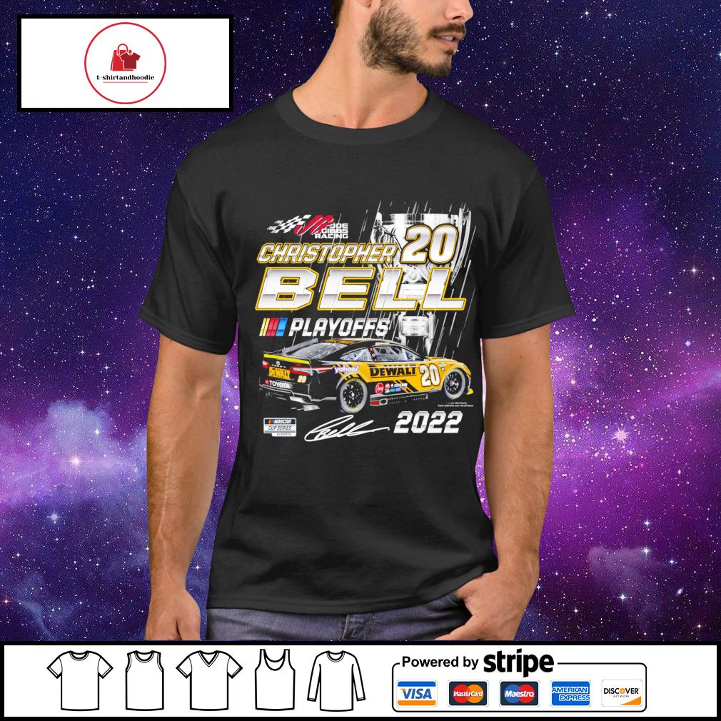 Christopher Bell Joe Gibbs Racing Team Collection Black 2022 NASCAR Cup  Series Playoffs signature shirt, hoodie, sweater, long sleeve and tank top