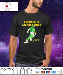 I believe in Stephen Vogt signature shirt