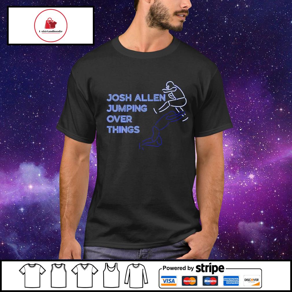 Josh Allen jumping over things shirt, hoodie, sweater, long sleeve and tank  top