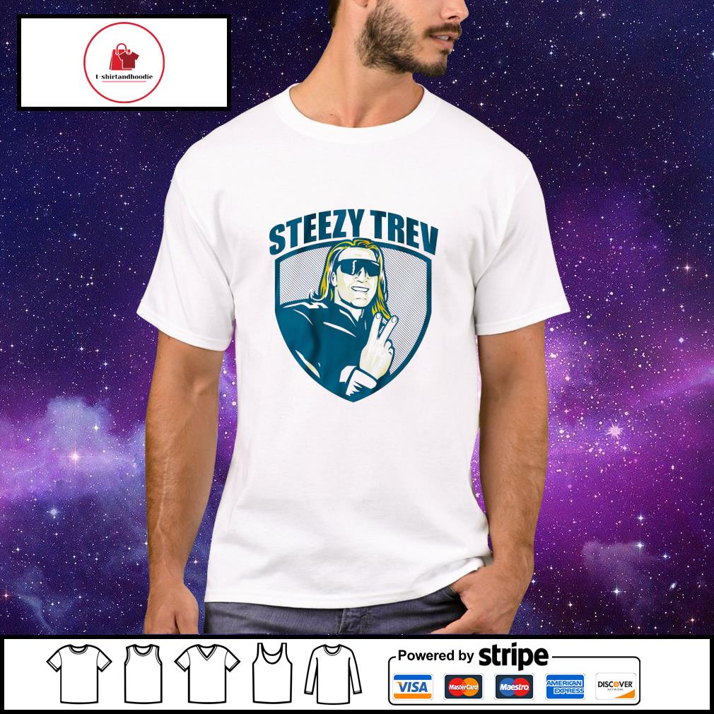 Trevor Lawrence Steezy Trev Jacksonville shirt, hoodie, sweater, long  sleeve and tank top