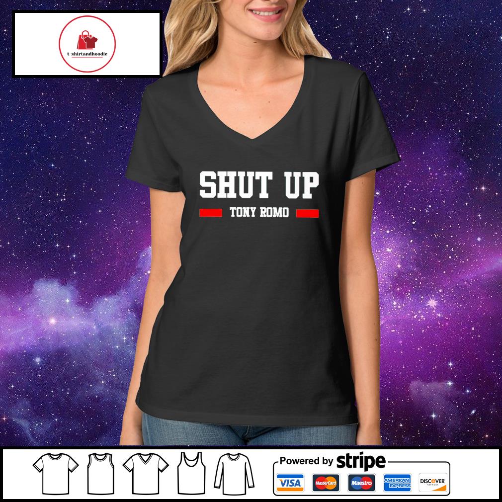 Shut Up Tony Romo T-Shirt - KitOmega