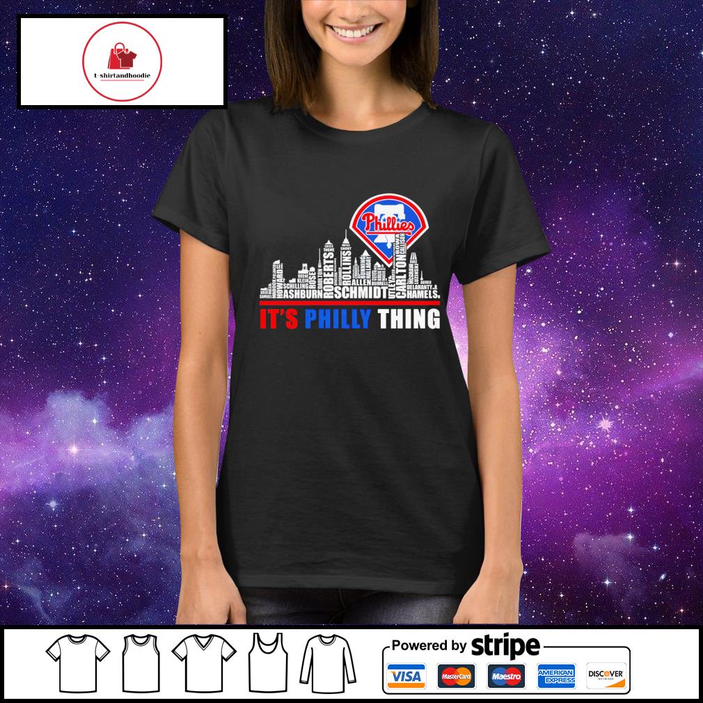 Philadelphia Phillies it's philly thing shirt, hoodie, sweater