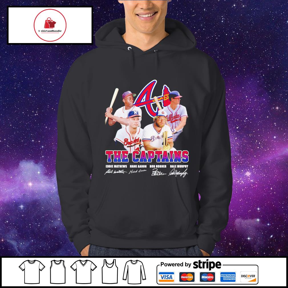 The Captains Eddie Mathews Hank Aaron Bob Horner Dale Murphy signatures  shirt, hoodie, sweater, long sleeve and tank top