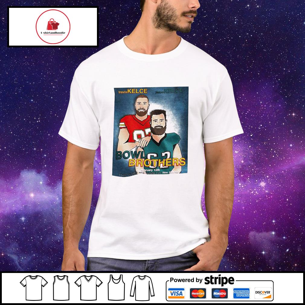 Travis Kelce vs Jason Kelce 2023 bowl brothers t-shirt, hoodie, sweater,  long sleeve and tank top