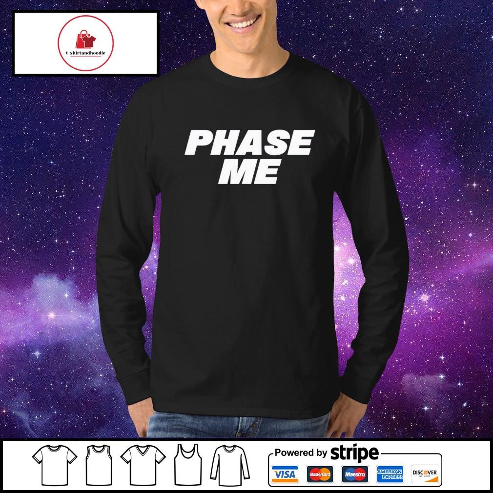 Phase Me Aaron Rodgers T-Shirt - Lelemoon