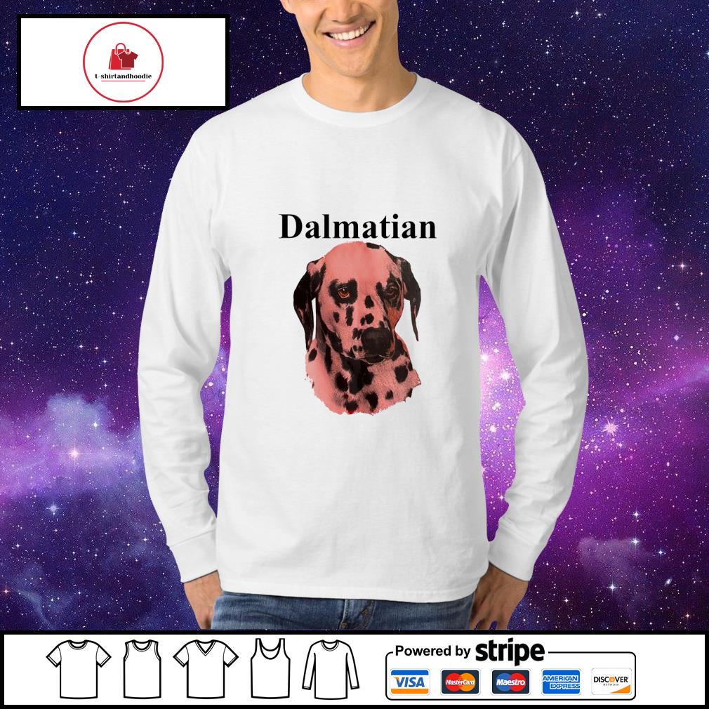 Dalmatian dog shirt, hoodie, sweater, long sleeve and tank top