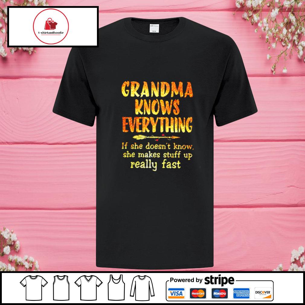 grandma knows everything tshirt